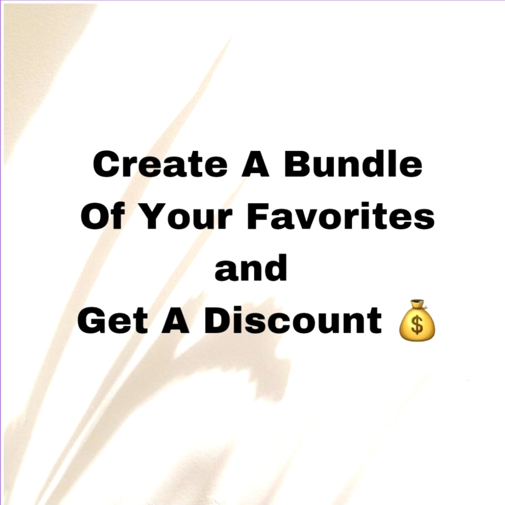 Make an offer or create a bundle to save big!